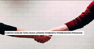 Contoh Soalan Temuduga Latihan Pembantu Pembedahan Pergigian Kerjaya Kerajaan