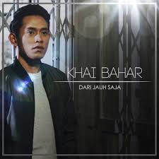 Download lagu mp3 bayang khai bahar gratis. Lirik Dari Jauh Saja Khai Bahar Lirik Lagu Malaysia