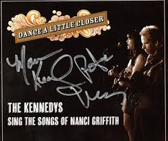 No cause of death has been released yet, only a statement from her management company, gold mountain entertainment, that reads: The Kennedys Sing The Songs Of Nanci Griffith Signed Cd Discogs