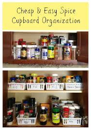 Kitchen Organization Cheap And Easy Spice Cupboard Cupboards Organization Spice Organization Cheap Organization