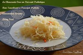 La Choucroute Crue Un Puissant Probiotique Alimentation Vivante Raw Sauerkraut A Powerful Probiotic Livi Alimentation Vivante Alimentation Choucroute Crue
