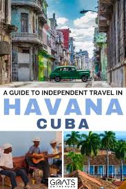 Havana Cuba The Ultimate Independent Travel Guide Cuba Travel Carribean Travel Travel Destinations Unique