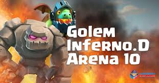 Solid Golem Inferno Dragon Deck Arena 10 Clash Royale Kingdom