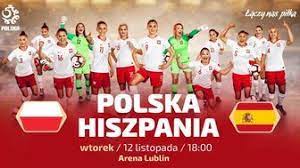 Reprezentacja polski w sobotę, o godz. Polska Hiszpania Dzisiaj Bialo Czerwone Zagraja Na Arenie Lublin Dziennik Wschodni