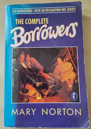 The Complete Borrowers - by Shelly Dennison