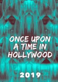 Once Upon A Time In Hollywood Pelicula En Espanol Once Upon A Time In Hollywood Pelicula Completa En Espan Full Movies Online Free Full Movies Full Movies Free