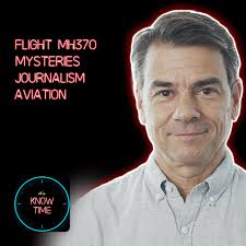 89: Malaysian Flight MH370, M...