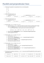 The parallel line needs to have the same slope of 2. Parallel And Perpendicular Lines Resources Tes