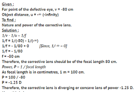 The Far Point Of A Myopic Person Is 80cm In Front Of The Eye