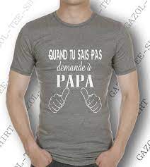 T Shirt Quand Tu Sais Pas Demande A Papa Cadeau Original Drole Pour Noel Anniversaire Fete De Papa Cadeau Homme Nouveau Et Futur Papa Futur Papa Cadeau Futur Papa Papa