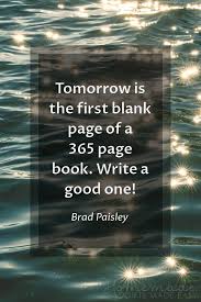 New year quotes, with their positive and encouraging words, will help to strengthen that spirit. 150 Best New Year Quotes Sayings For 2021
