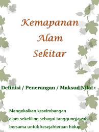Kalau nak lengkap, dalam buku rujukan okay! Pendidikan Moral Unit 19 Nilai Kemapanan Alam Sekitar