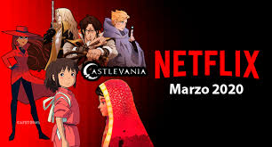 Una guía completa y actualizada con cada incorporación. Catalogo Netflix Marzo 2020 Series Y Peliculas Animadas Que Llegan Y Se Van De La Plataforma