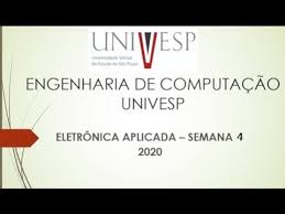 Cookie information is stored in your browser and performs functions such as recognising you when you return. Eletronica Aplicada Semana 4 Engenharia De Computacao Univesp 2020 Youtube