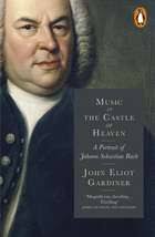 Johann Sebastian Bach: The Learned Musician eBook by Christoph Wolff
