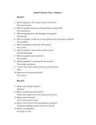 Science is a fun subject to learn, and it gives us a clear picture of what goes on in the world today and the processes behind it. Trivia Questions