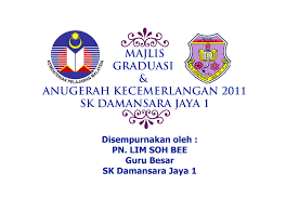 Memupuk erti hidup untuk bersyukur. 12 Nov 2011 Sekolah Kebangsaan Damansara Jaya 1