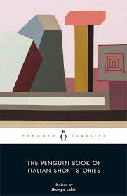 If you're asking yourself, how do you say hello in italian?, you'll find the answer here for every possible context. The Penguin Book Of Italian Short Stories By Jhumpa Lahiri