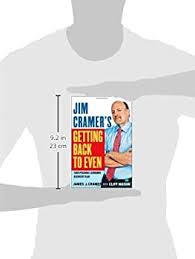 Cramer (author of jim cramer's real money). Jim Cramer S Getting Back To Even Cramer James J Mason Cliff 8601200557701 Amazon Com Books