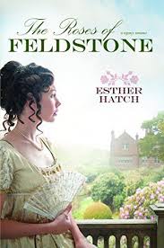 Download Pdf The Roses Of Feldstone Free Epub Mobi Ebooks Regency Romance Novels Regency Romance Historical Romance
