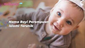 Berikut pilihan nama yang dapat nama tersebut memiliki makna semangat yang tak pernah pudar dan keabadian. 100 Nama Bayi Perempuan Islami Berawalan R