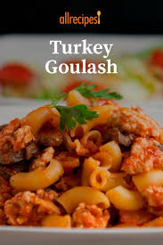 Turkey Goulash Recipe Favorite Pasta Recipes Pasta Dishes Turkey Dishes