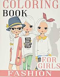 Let them gel well with the fashionable characters like frankie stein, draculaura, clawdeen wolf, cleo de nile, lagoona blue. Fashion Coloring Book For Girls Over 300 Fun Coloring Pages For Girls And Kids With Gorgeous Beauty Fashion Style Other Cute Designs By Publishing Love Rain Amazon Ae
