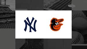 Orioles - Yankees
