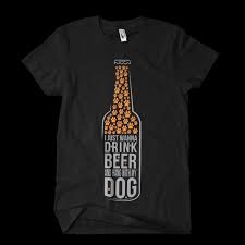 Beer Dog T Shirt Design For Purchase Buy T Shirt Designs Tshirt Designs Shirt Designs Buy Tshirts