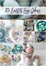 25 Unique Easter Egg Ideas Unique Easter Eggs Easy Easter Crafts Easter Eggs