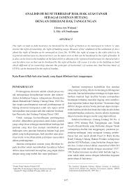 Berikut pengertian hukum adalah suatu peraturan dengan norma untuk mengatur manusia, dengan tujuan, unsur di pintar nesia kali ini akan membagikan artikel mengenai materi hukum yaitu pengertian hukum, tujuan hukum, unsur hukum, dan jenis jenis hukum karena pada hakikatnya setiap. Http Repository Uki Ac Id 3028 1 Analisishukumterhadaphakhakatastanahsebagaijaminanhutang Pdf