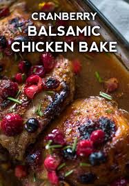 Roasted Cranberry Balsamic Chicken Thighs Recipe Cranberry Recipes Healthy Balsamic Chicken Cranberry Recipes