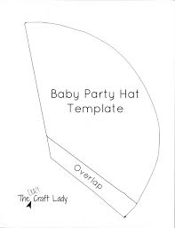 Baby Party Hat Template The Crazy Craft Lady Party Hat Template Party Hats Party Hats Diy Template