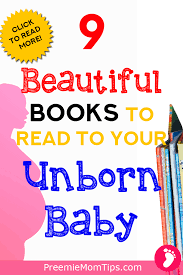 Books To Read To Your Unborn Baby 9 Cute Stories To Read Aloud Unborn Baby Unborn New Parent Advice