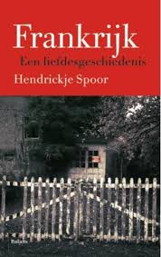Bol Com Frankrijk Hendrickje Spoor 9789460031076 Boeken