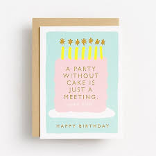 A party without cake is j. A Party Without Cake Birthday Card Paper Source