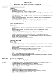 Landscape lighting works to provide additional security at night. Lighting Designer Resume Samples Velvet Jobs