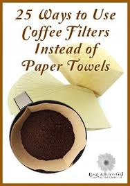 25 Ways To Use Coffee Filters Instead Of Paper Towels Coffee Filters Paper Towel Homemade Body Wash