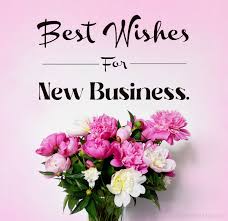 Good luck new business quotes. 65 Best Wishes For New Business Startup And Shop Wishesmsg