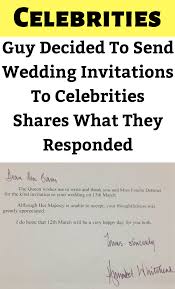Guy Decided To Send Wedding Invitations To Celebrities Shares What They Responded In 2020 Celebrities Celebrity Entertainment Celebrity Weddings