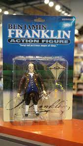 The Ben Franklin Action Figure Action Figures Interesting History Franklin