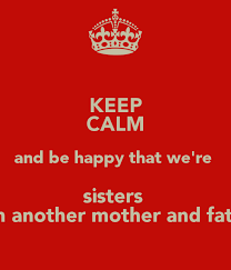 Sisters from another mother with images friends quotes best. Sister From Another Mother Quotes Quotesgram