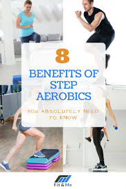 8 Benefits Of Step Aerobics You Absolutely Need To Know