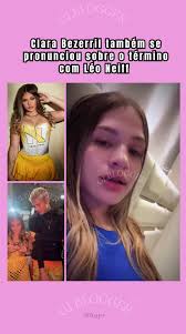 Clara Bezerril e o Fim do Relacionamento com Léo Neiff