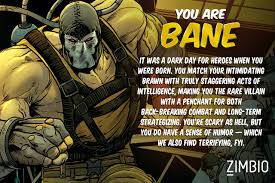 I Took Zimbio S Batman Villains Quiz And I M Bane Who Are You Bane Quotes Batman Superhero Facts Batman Facts