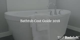 Apr 11, 2017 · a bathtub isn't exactly something you want to deal with sending back because you got one that won't work in your space. Bathtub Cost Guide How Much Does A Bathtub Cost Badeloft