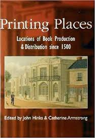 Printing Places: Locations of Book Production & Distribution Since 1500