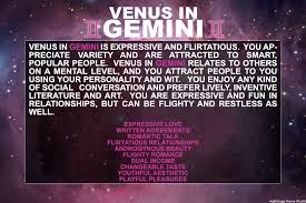 He may project his venus onto a woman (meaning that he disowns his venus and makes a woman take the cancer on for him) and then end up hurting her feelings by picking her apart. 15 Venus In Gemini Ideas Venus In Gemini Gemini Venus