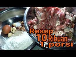 Resep Bakso Porsi 10 Ribuan Pas Untuk Belajar Jualan Youtube