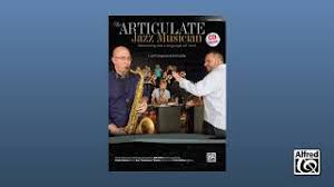 The Articulate Jazz Musician: B-flat Instruments Book & Online Audio: Jeff  Coffin